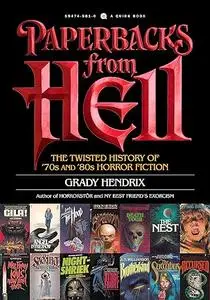 Paperbacks from Hell: The Twisted History of '70s and '80s Horror Fiction (Repost)