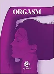 Orgasm mini book (Quiver Minis)