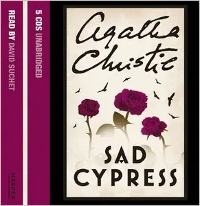 Sad Cypress A Hercule Poirot Mystery (Audiobook) (repost)