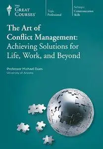 TTC Video - The Art of Conflict Management: Achieving Solutions for Life, Work, and Beyond [Repost]