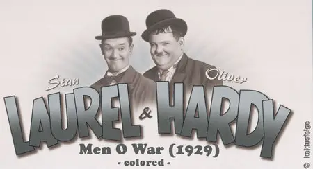 LAUREL & HARDY: Men O War (1929) - colored -