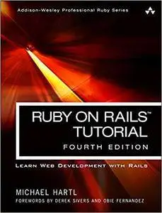Ruby on Rails Tutorial: Learn Web Development with Rails (4th Edition)