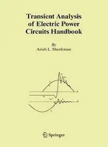 Transient Analysis of Electric Power Circuits Handbook (repost)