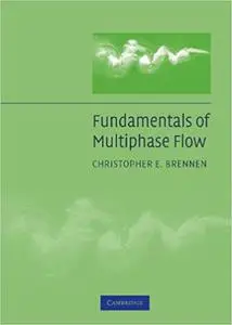 Fundamentals of Multiphase Flow