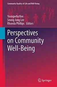 Perspectives on Community Well-Being (Repost)