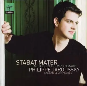 Philippe Jaroussky: Sances - Stabat Mater & Motets to the Virgin Mary