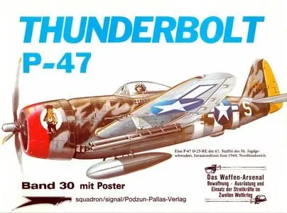Thunderbolt P-47 (Waffen-Arsenal Band 30) (Repost)