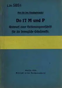 Do 17 N und P Entwurf einer Bedienungsvorschrift fur die bewegliche Schusswaffe