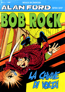 Bob Rock - Volume 4 - La Chiave di Volta