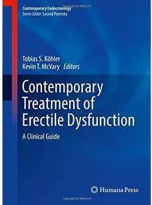 Contemporary Treatment of Erectile Dysfunction: A Clinical Guide (2nd edition) [Repost]