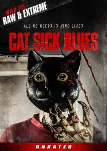 Cat Sick Blues (2015)