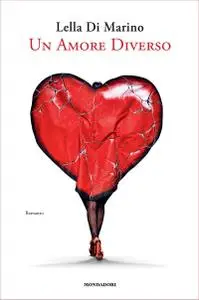 Lella Di Marino - Un amore diverso