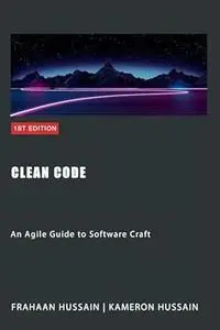 Clean Code: An Agile Guide to Software Craft
