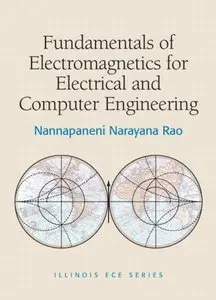 Fundamentals of Electromagnetics for Electrical and Computer Engineering (repost)