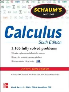 Schaum's Outline of Calculus, 6th Edition by Elliott Mendelson