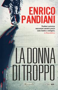 La donna di troppo - Enrico Pandiani