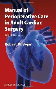 Manual of Perioperative Care in Adult Cardiac Surgery [Repost] 