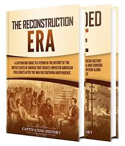 Reconstruction Era and Gilded Age