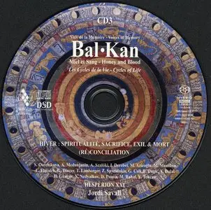 Jordi Savall & Hesperion XXI - Bal-Kan - Miel et Sang (2013) {3CD Set Alia Vox AVSA 9902}