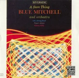 Blue Mitchell - A Sure Thing (1962) {Riverside OJCCD-837-2 rel 1994}