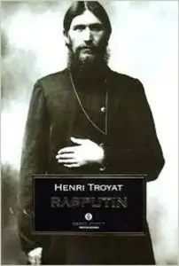 Henri Troyat - Rasputin