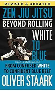 Zen Jiu Jitsu - White to Blue