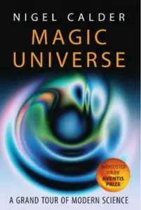 Magic Universe: A Grand Tour of Modern Science (repost)