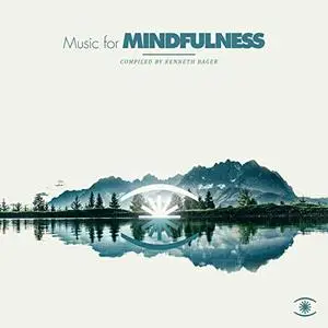 Kenneth Bager - Music for Mindfulness Vol.3 (2019)