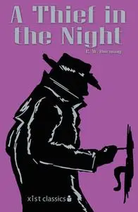 «A Thief in the Night» by E.W. Hornung