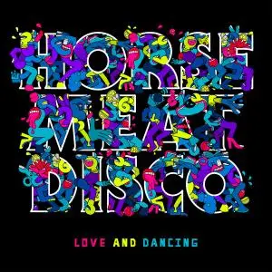 Horse Meat Disco - Love And Dancing (2020) [Official Digital Download]