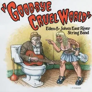 East River String Band - Good-Bye Cruel World (2022)