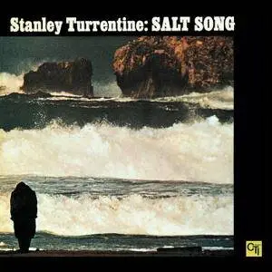 Stanley Turrentine - Salt Song (1971/2016) [Official Digital Download 24bit/192kHz]