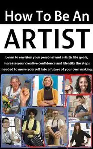 «How to be an Artist» by Terri Balogh