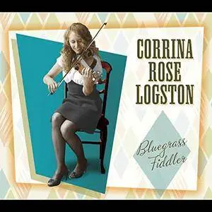 Corrina Rose Logston - Bluegrass Fiddler (2016)