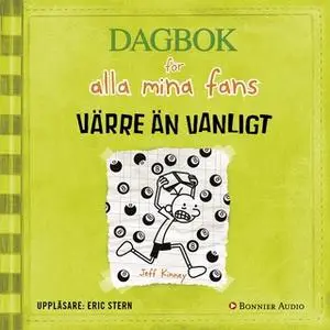 «Värre än vanligt» by Jeff Kinney