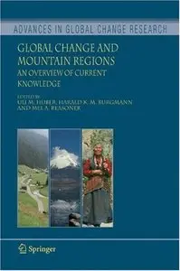 Global Change and Mountain Regions: An Overview of Current Knowledge (Advances in Global Change Research)