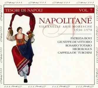 Micrologus, Cappella de'Turchini - Napolitane: Villanelle · Arie · Moresche 1530-1570 (1998)