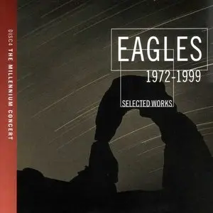Eagles - Selected Works 1972-1999 (2000) [4CD Box Set]