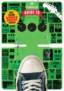 The Guitarist's Guide To Effects Pedals – 17 December 2022