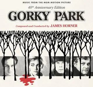 James Horner - Gorky Park (Music From The MGM Motion Picture) (Remastered 40th Anniversary Edition) (1983/2023)