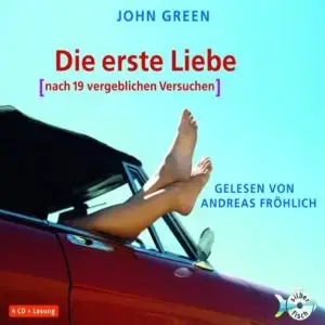 John Green - Die erste Liebe