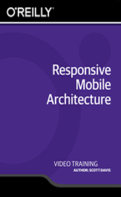Responsive Mobile Architecture