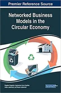 Networked Business Models in the Circular Economy