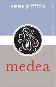 Medea (Gods and Heroes of the Ancient World)