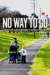 No Way to Go: Transport and Social Disadvantage in Australian Communities