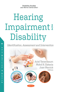 Hearing Impairment and Disability : Identification, Assessment and Intervention