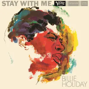 Billie Holiday - Stay With Me (1958/2015) [Official Digital Download 24-bit/192kHz]