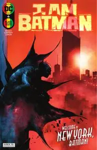 I Am Batman 006 (2022) (Digital) (Zone-Empire