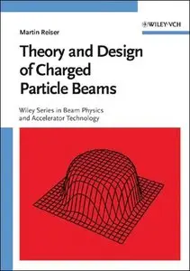 Theory and Design of Charged Particle Beams [Repost]