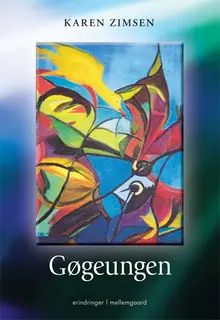 «Gøgeungen» by Karen Zimsen